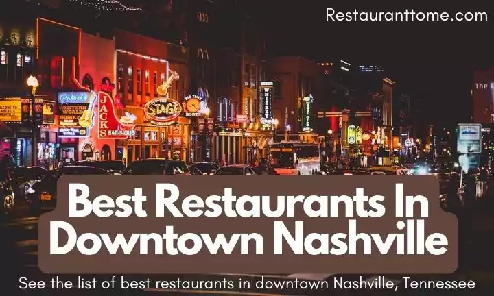 best restaurants in downtown nashville