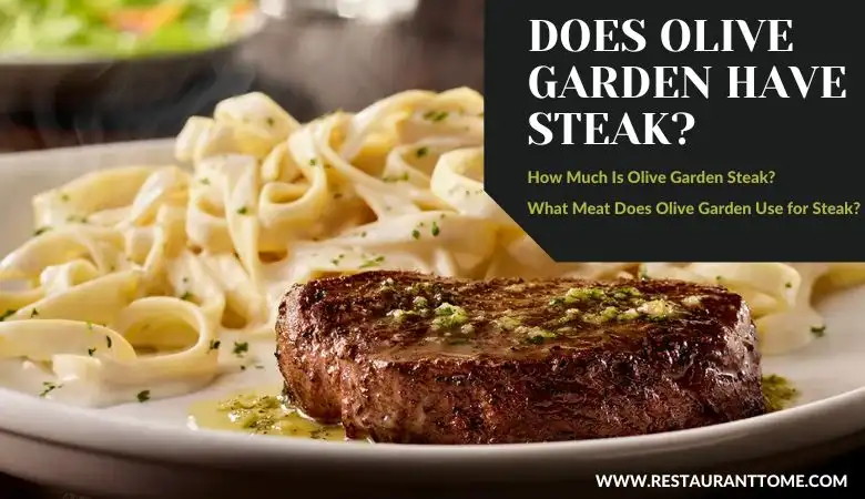 does olive garden have steak
